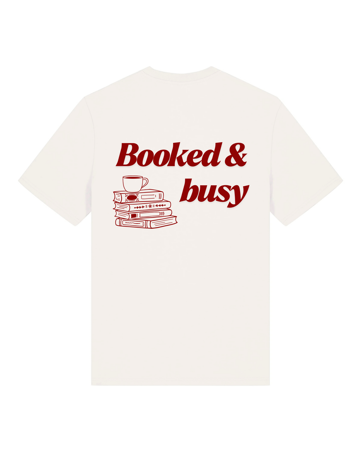 Booked & busy T-Shirt